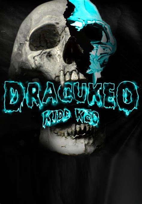 Kidd Keo dracukeo